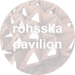 Röhsska Pavilion